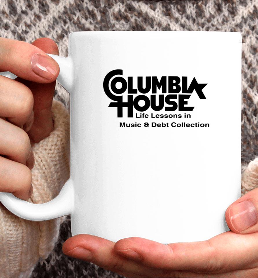 Genx Jono Columbia House Life Lessons In Music &Amp; Debt Collection Coffee Mug