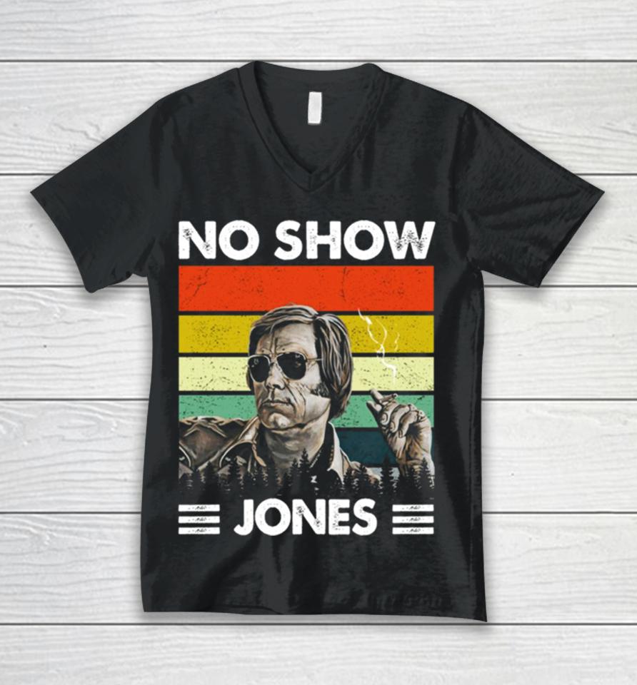George Jones No Show Jones Country Music Legend Notorious Artist Transparent Unisex V-Neck T-Shirt