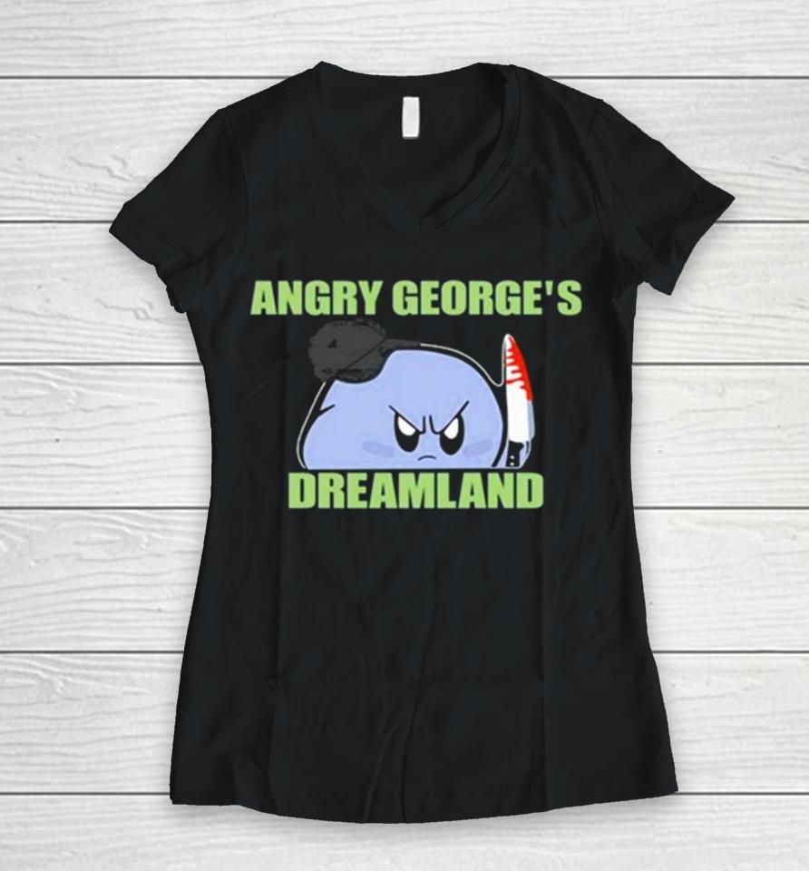 George Kirby Wearing Angry George’s Dreamland Women V-Neck T-Shirt