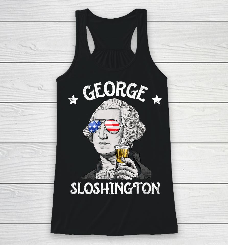 George Sloshington Washington 4Th Of July Usa Flag Racerback Tank