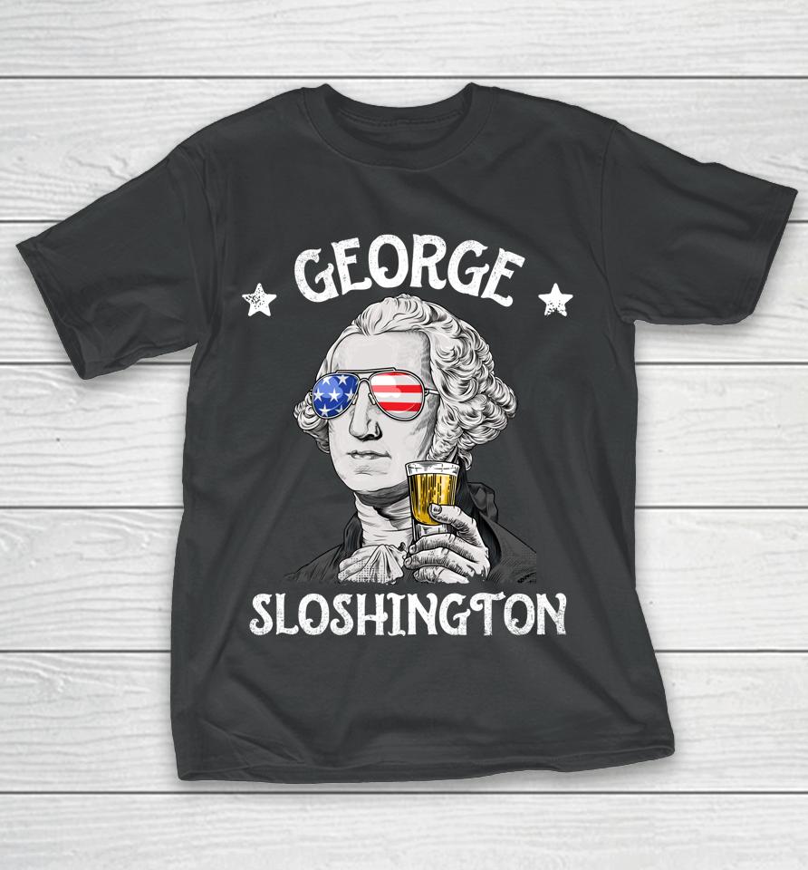 George Sloshington Washington 4Th Of July Usa Flag T-Shirt