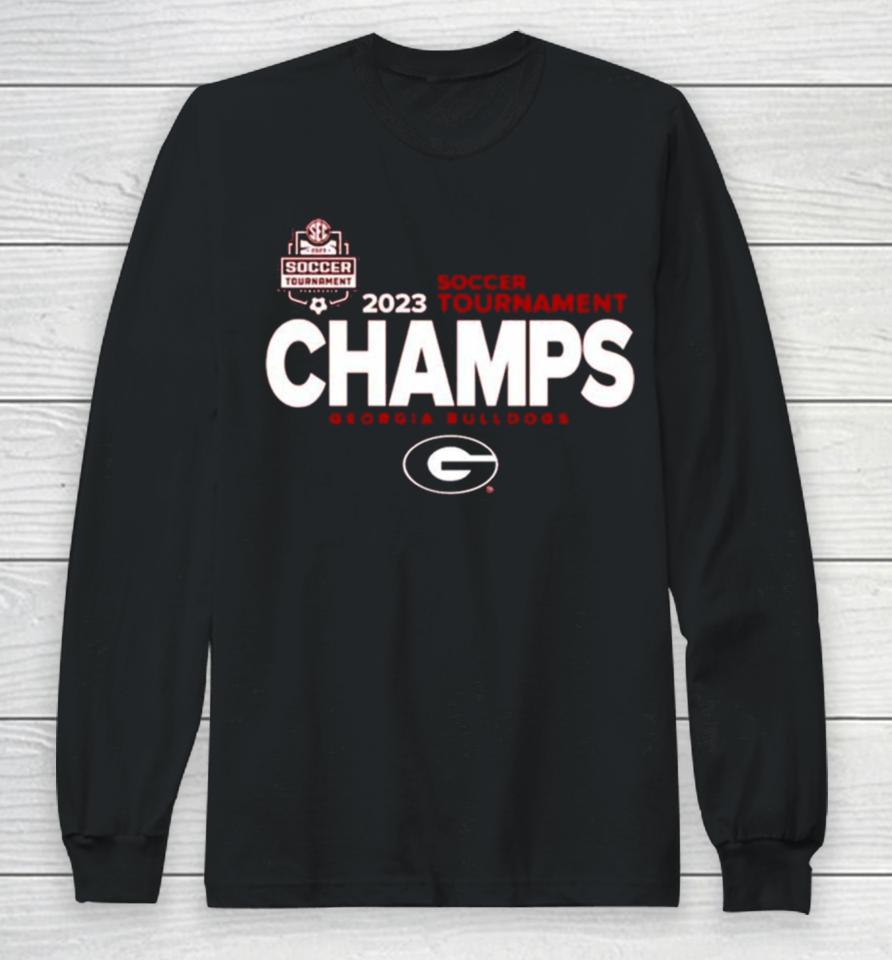 Georgia Bulldogs 2023 Soccer Tournament Champs Long Sleeve T-Shirt