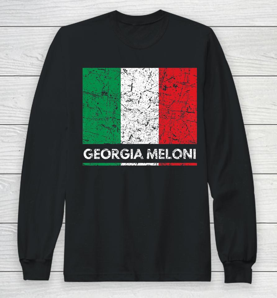 Georgia Meloni Italian Hero Flag Long Sleeve T-Shirt