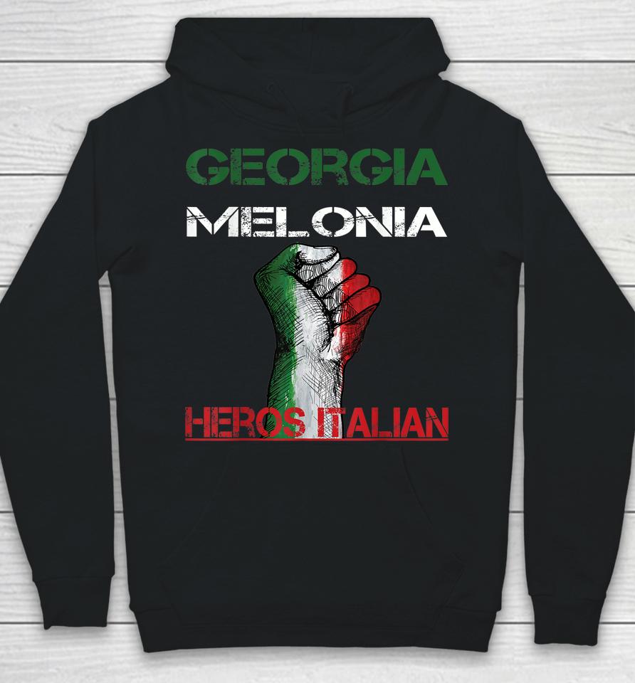Georgia Meloni Italian Hero Hoodie