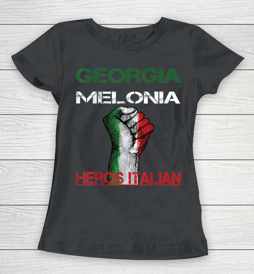 Georgia Meloni Italian Hero Women T-Shirt