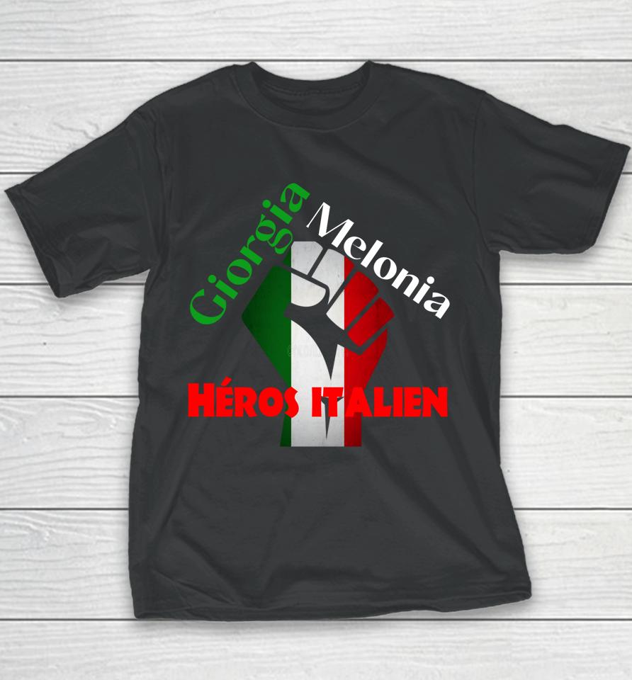 Georgia Meloni Italian Hero Youth T-Shirt
