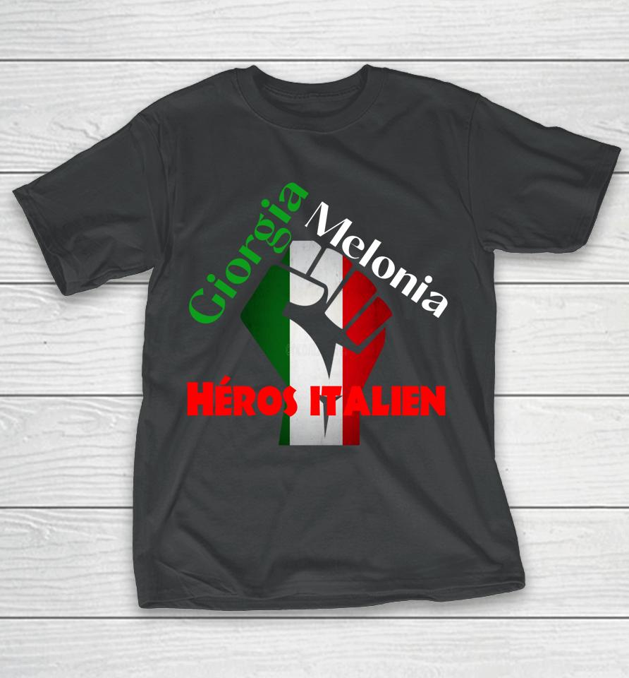 Georgia Meloni Italian Hero T-Shirt