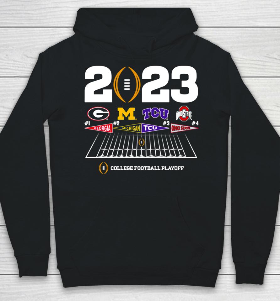 Georgia Michigan Tcu Ohio State College Football Playoff 4 Team Announcement Battle 2023 Hoodie