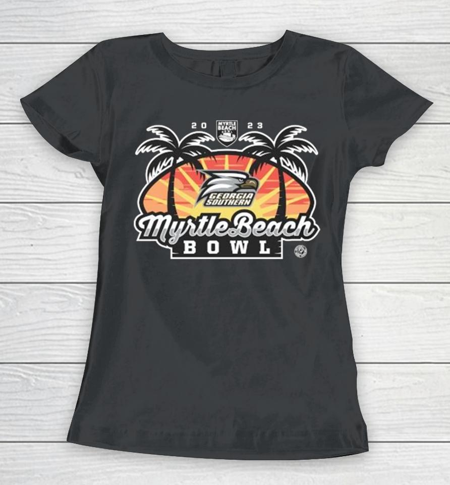 Georgia Southern Eagles Football 2023 Myrtle Beach Bowl Women T-Shirt