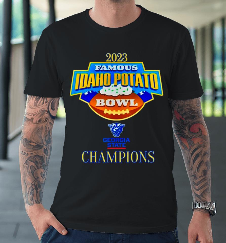 Georgia State Panthers 2023 Famous Idaho Potato Bowl Champions Premium T-Shirt