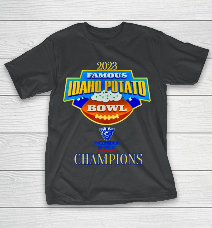 Georgia State Panthers 2023 Famous Idaho Potato Bowl Champions T-Shirt