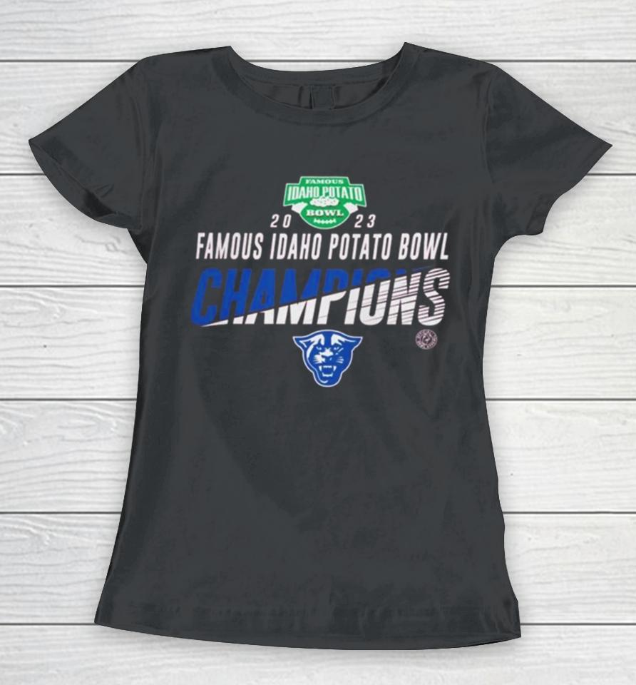 Georgia State Panthers Champions 2023 Famous Idaho Potato Bowl Women T-Shirt