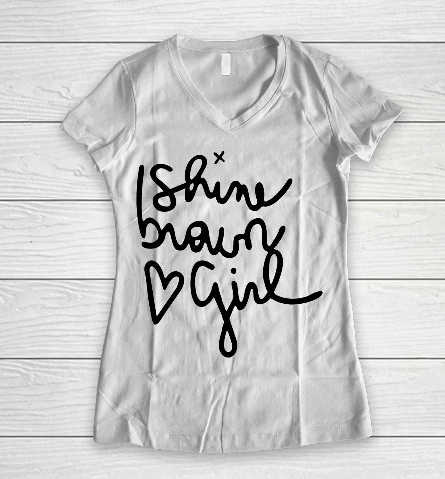 Get Her Jade Shine Brown Girl Women V-Neck T-Shirt