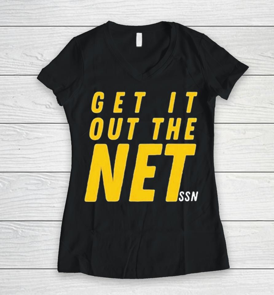 Get It Out The Net Ssn Women V-Neck T-Shirt
