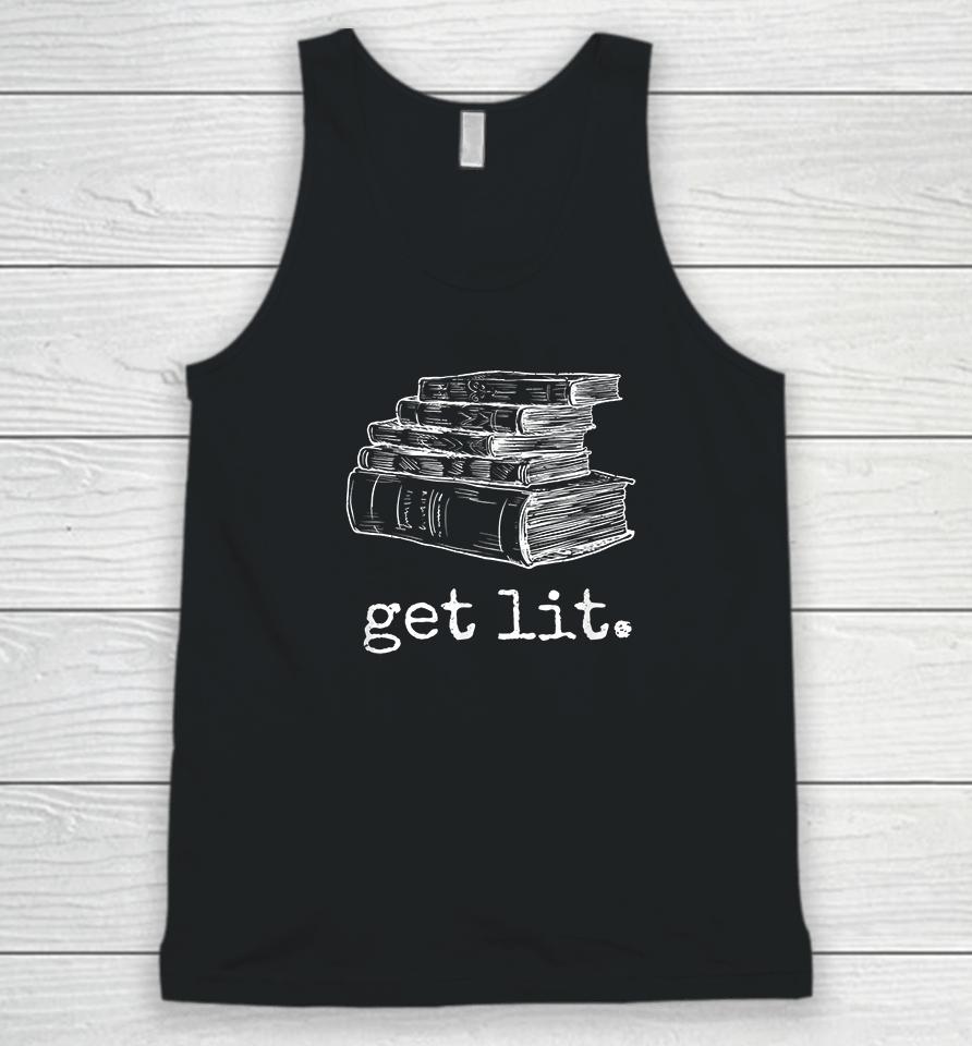 Get Lit With Books Unisex Tank Top