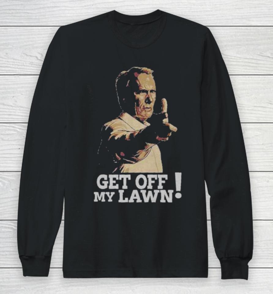 Get Off My Lawn Vintage Long Sleeve T-Shirt