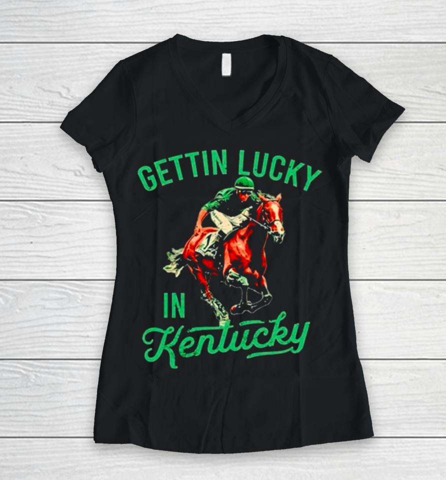 Getting Lucky In Kentucky Derby Horse Racing Women V-Neck T-Shirt