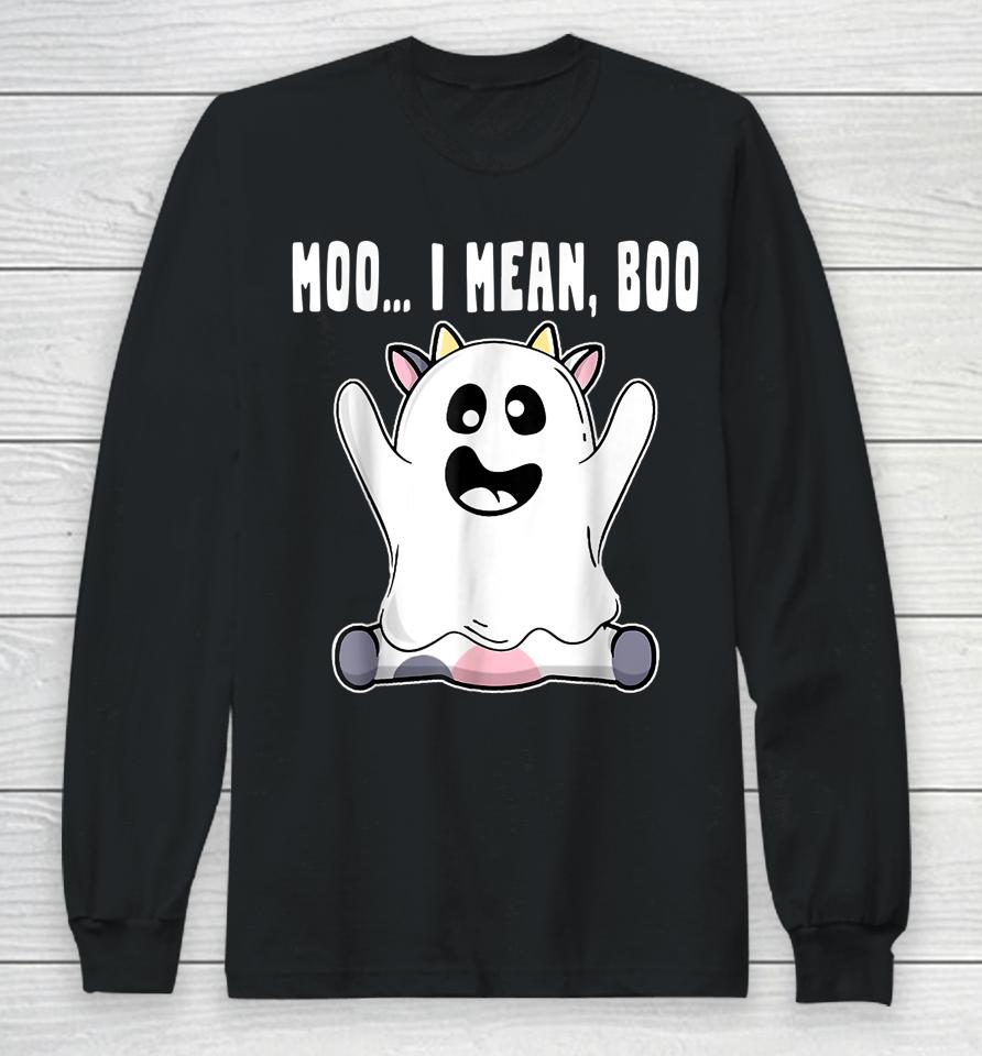 Ghost Cow Moo I Mean Boo Pumpkin Moon Halloween Farmer Gift Long Sleeve T-Shirt