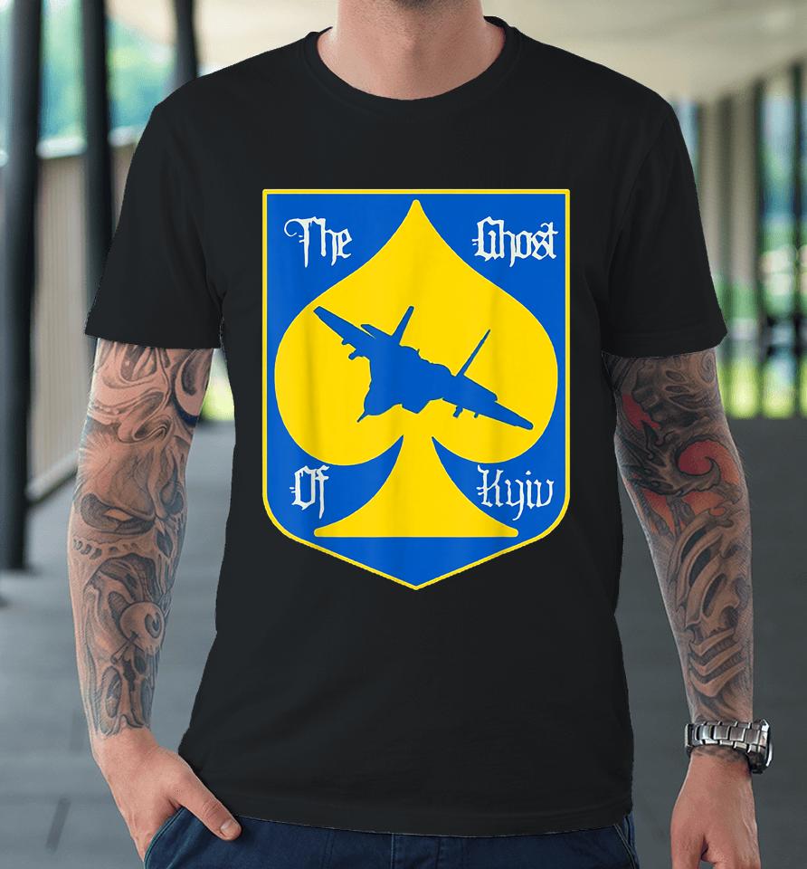 Ghost Of Kyiv Premium T-Shirt