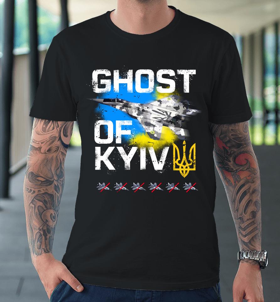 Ghost Of Kyiv Ukraine Fighter Jet Premium T-Shirt