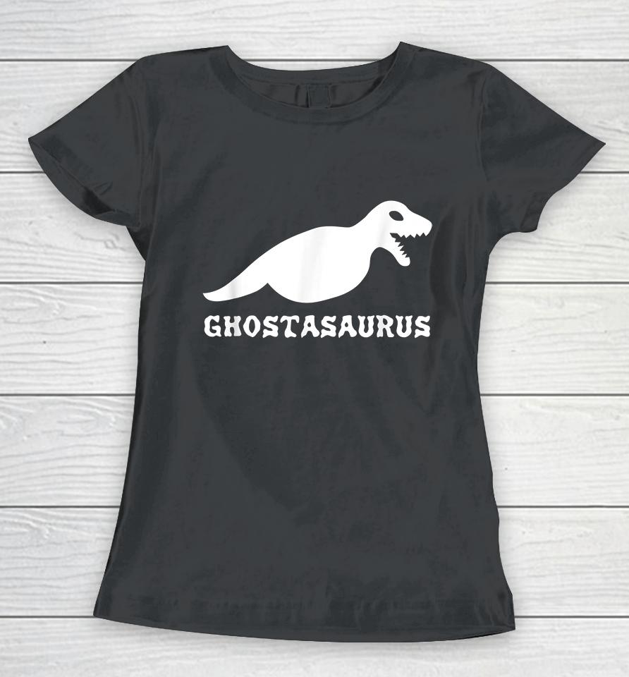 Ghostasaurus Halloween Women T-Shirt