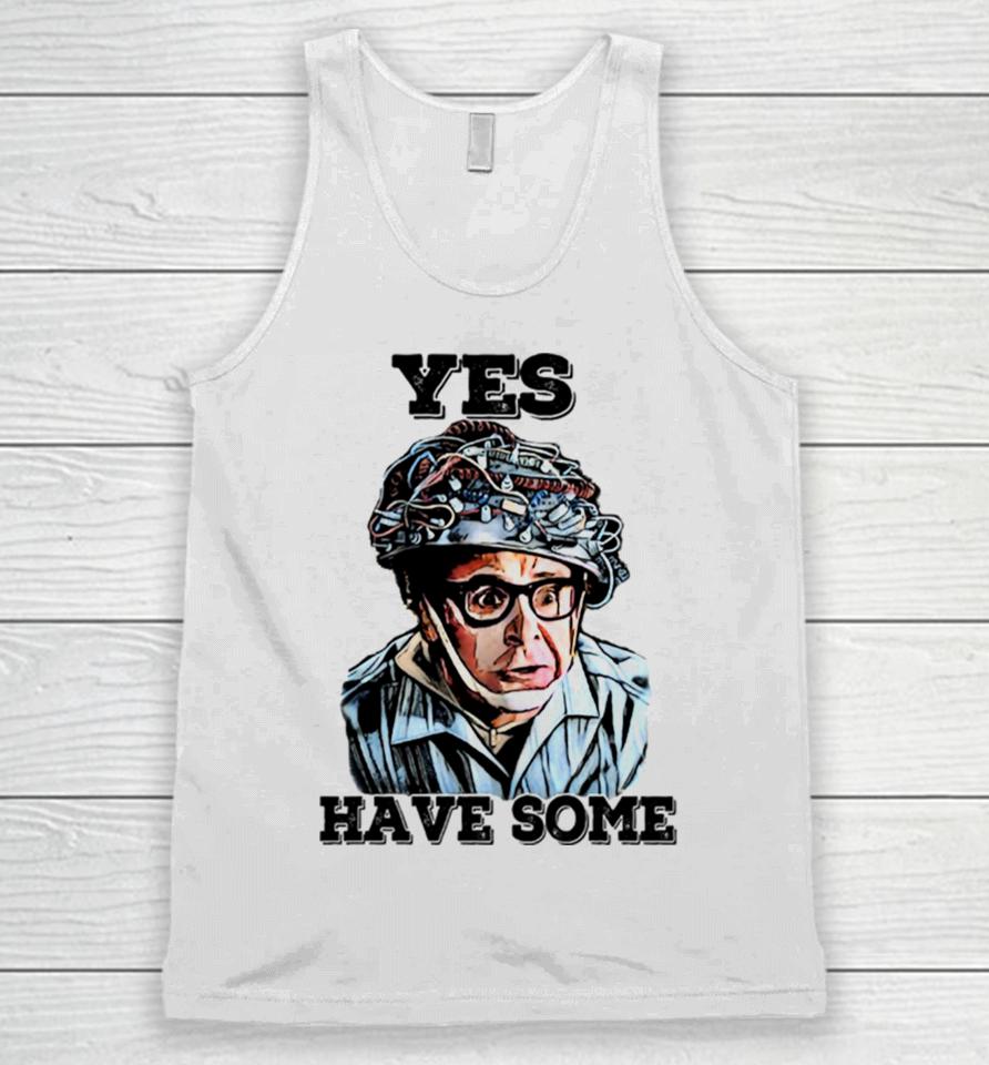 Ghostbusters Yes Have Some Unisex Tank Top