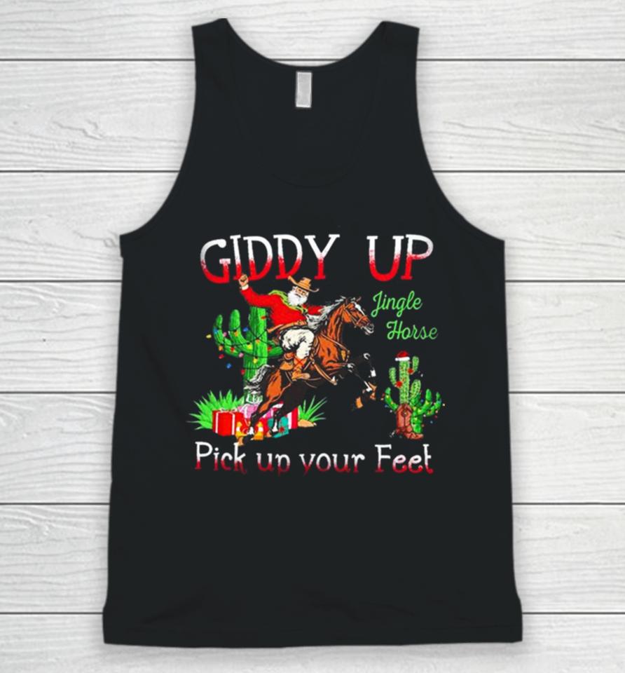 Giddy Up Jingle Horse Pick Up Your Feet Christmas Unique Holiday T Designshirts Unisex Tank Top