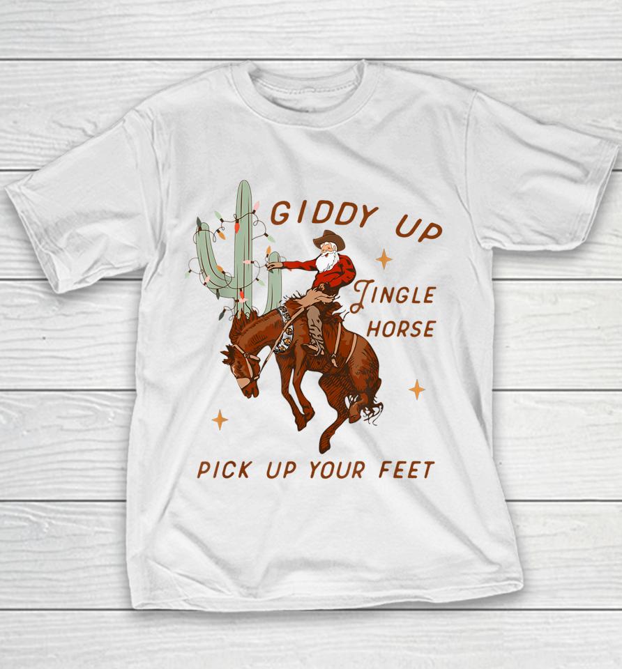 Giddy Up Jingle Horse Pick Up Your Feet Cowboy Santa Xmas Youth T-Shirt
