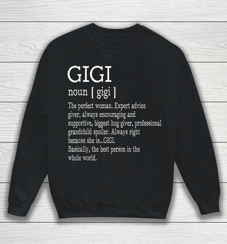 Gigi Definition Grandma Mother Day Sweatshirt