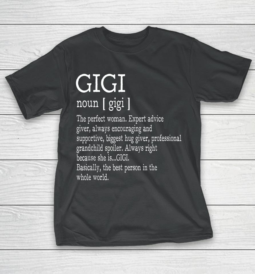 Gigi Definition Grandma Mother Day T-Shirt