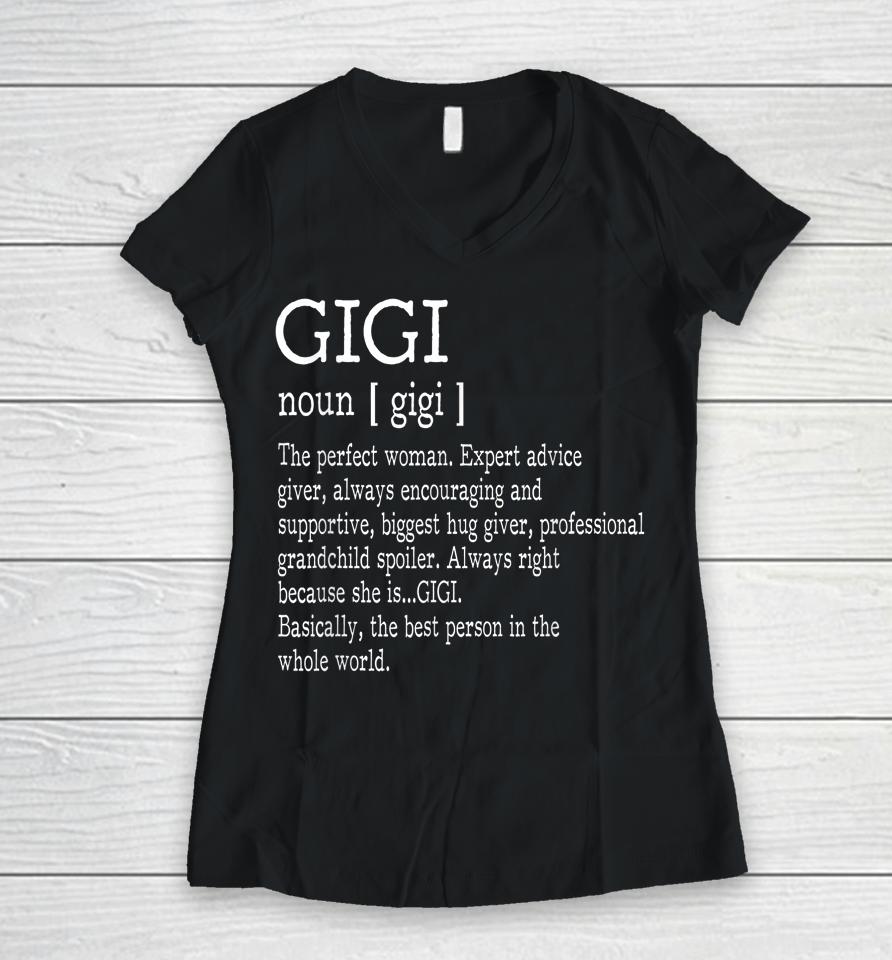 Gigi Definition Grandma Mother Day Women V-Neck T-Shirt