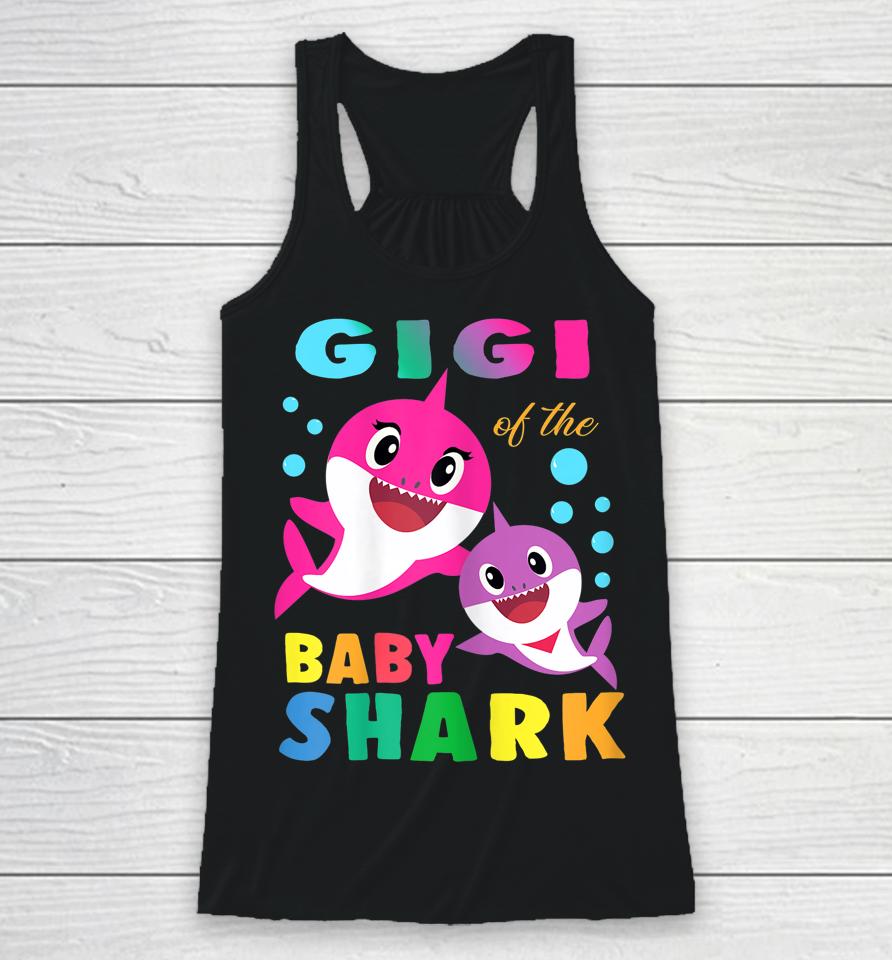 Gigi Of The Birthday Baby Gigi Shark Family Mother's Day Racerback Tank