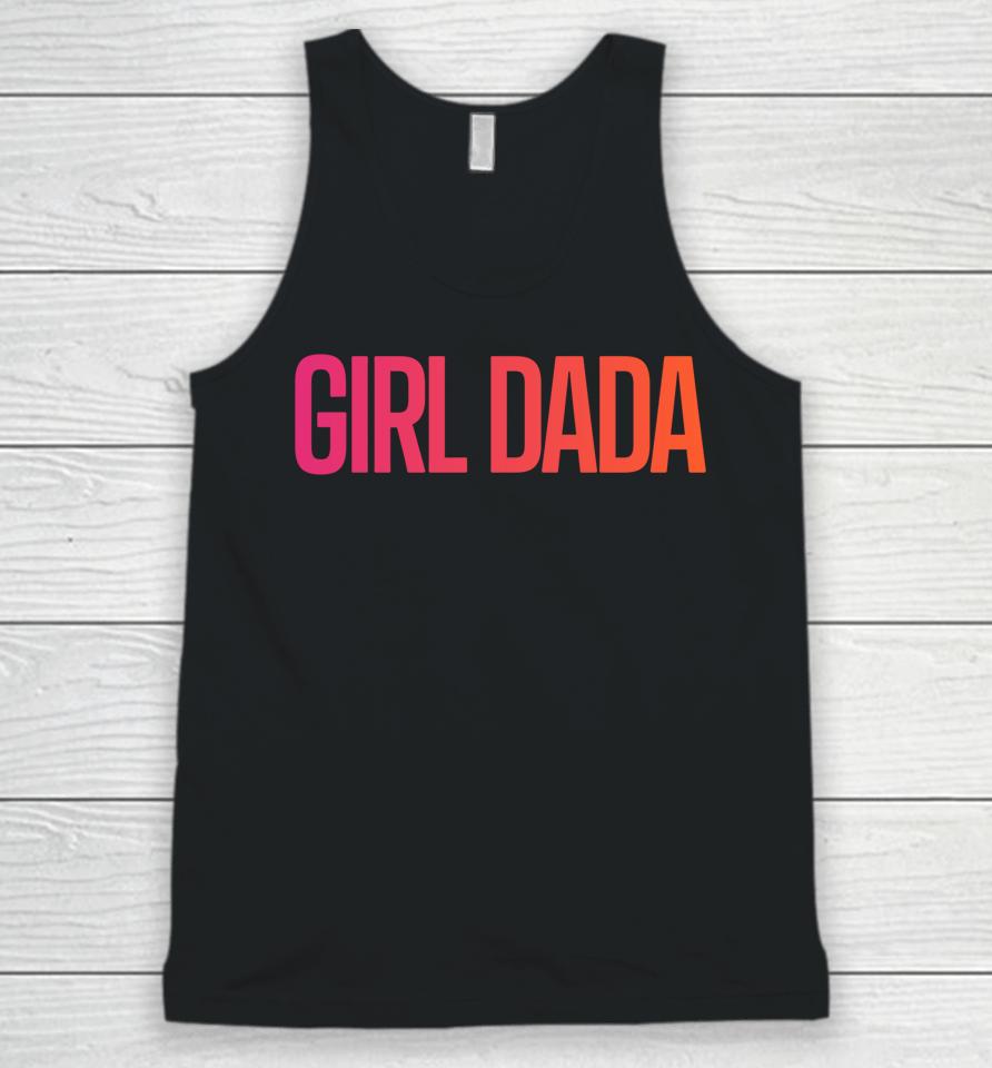 Girl Dada Shirt For Dad Vintage Proud Father Of Girl Dada Unisex Tank Top