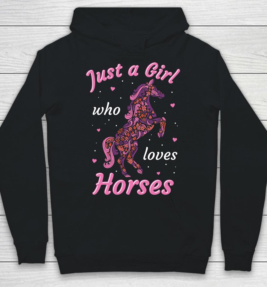 Girl Who Loves Horses Equestrian Horse Design For Girls Hoodie
