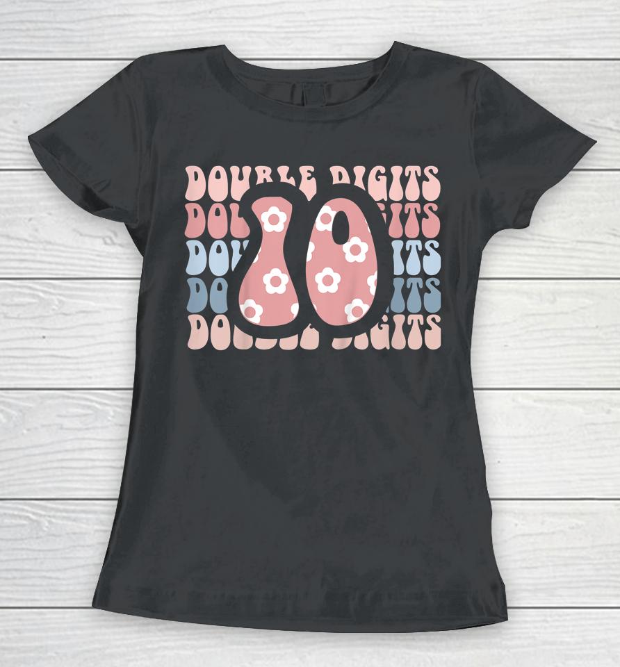 Girls 10Th Birthday Double Digits Tenth Hippie Daisy Print Women T-Shirt