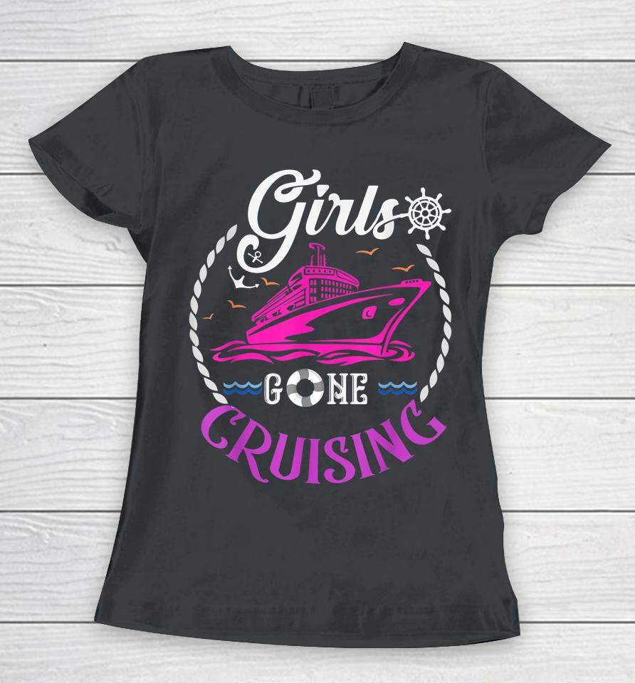 Girls Gone Cruising Women T-Shirt