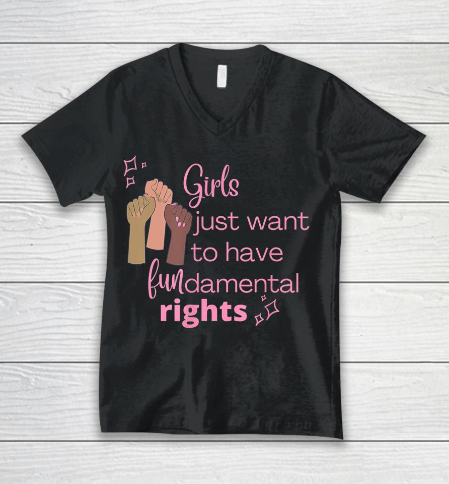 Girls Just Want To Have Fundamental Rights Pink Unisex V-Neck T-Shirt