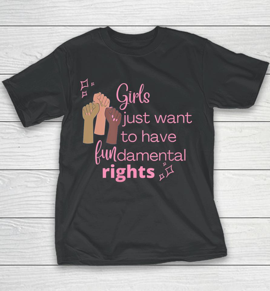 Girls Just Want To Have Fundamental Rights Pink Youth T-Shirt