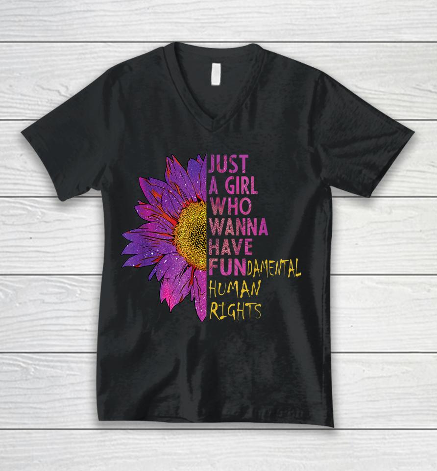 Girls Just Want To Have Fundamental Rights Unisex V-Neck T-Shirt