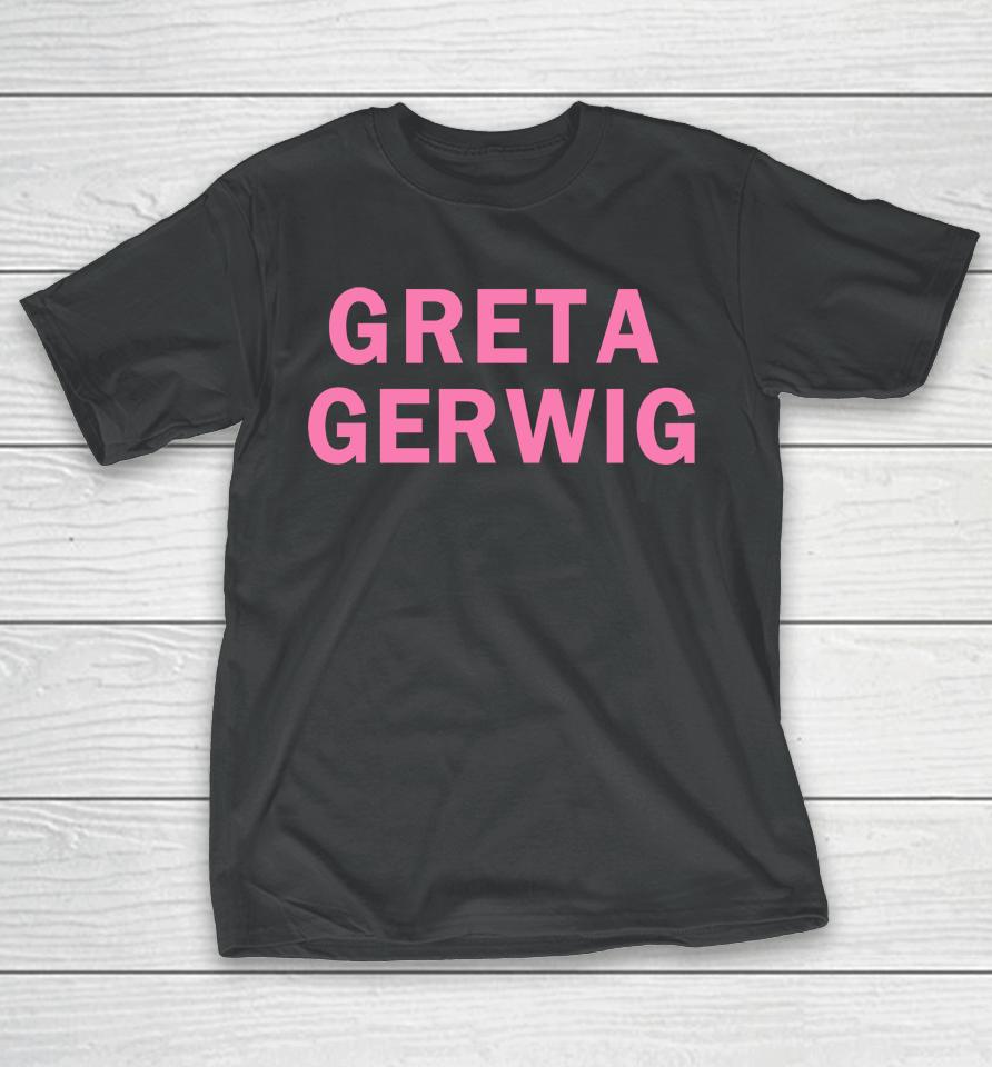 Girls On Tops Greta Gerwig T-Shirt