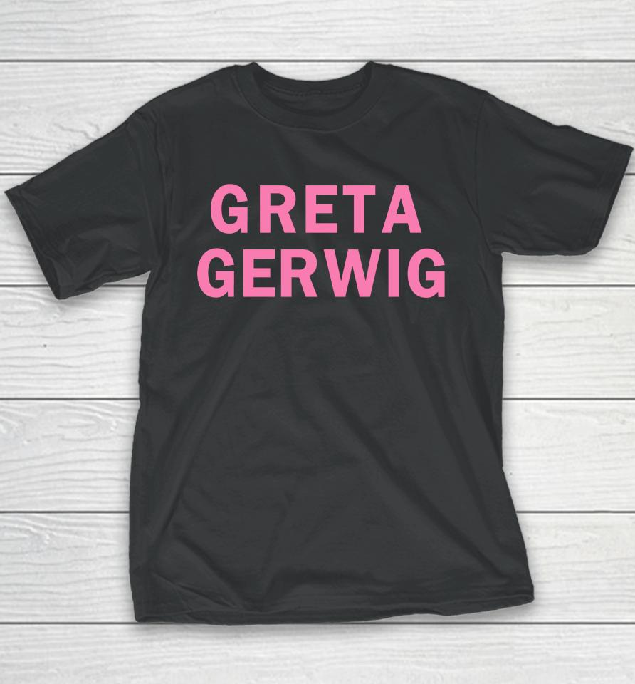 Girls On Tops Greta Gerwig Youth T-Shirt