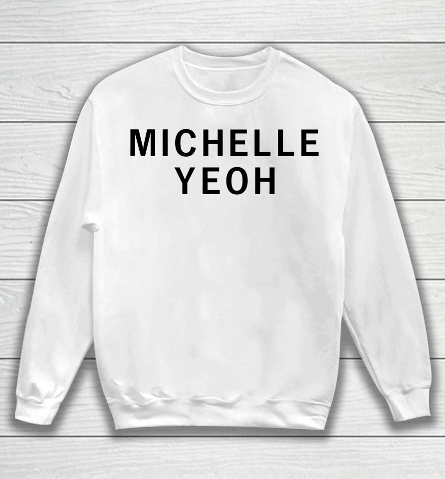 Girls On Tops Michelle Yeoh Letterboxd Sweatshirt