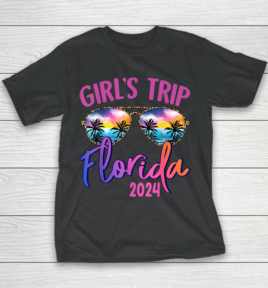 Girls Trip Florida 2024 Sunglasses Summer Girlfriend Group Youth T-Shirt