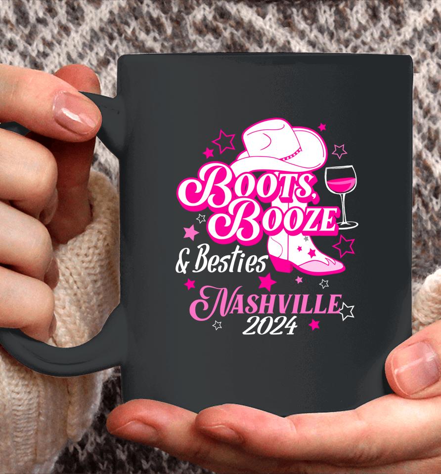 Girls Trip Nashville 2024 Boots Booze &Amp; Besties Nashville Coffee Mug