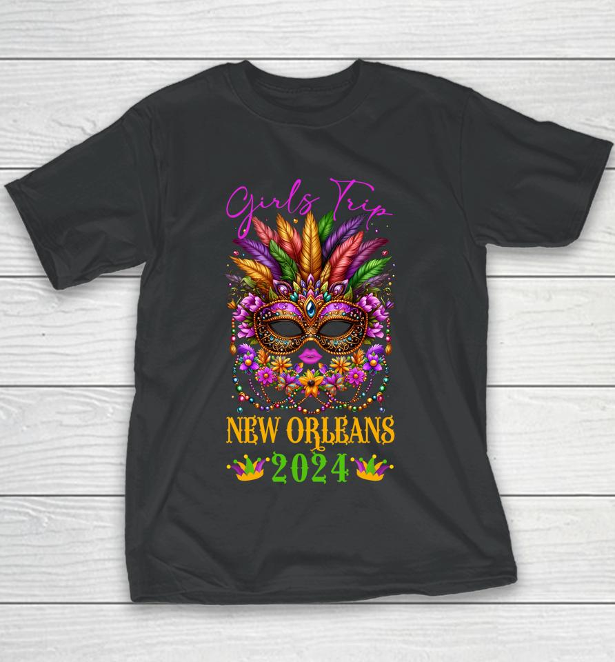 Girls Trip New Orleans 2024 Women Girl Mardi Gras Mask Beads Youth T-Shirt
