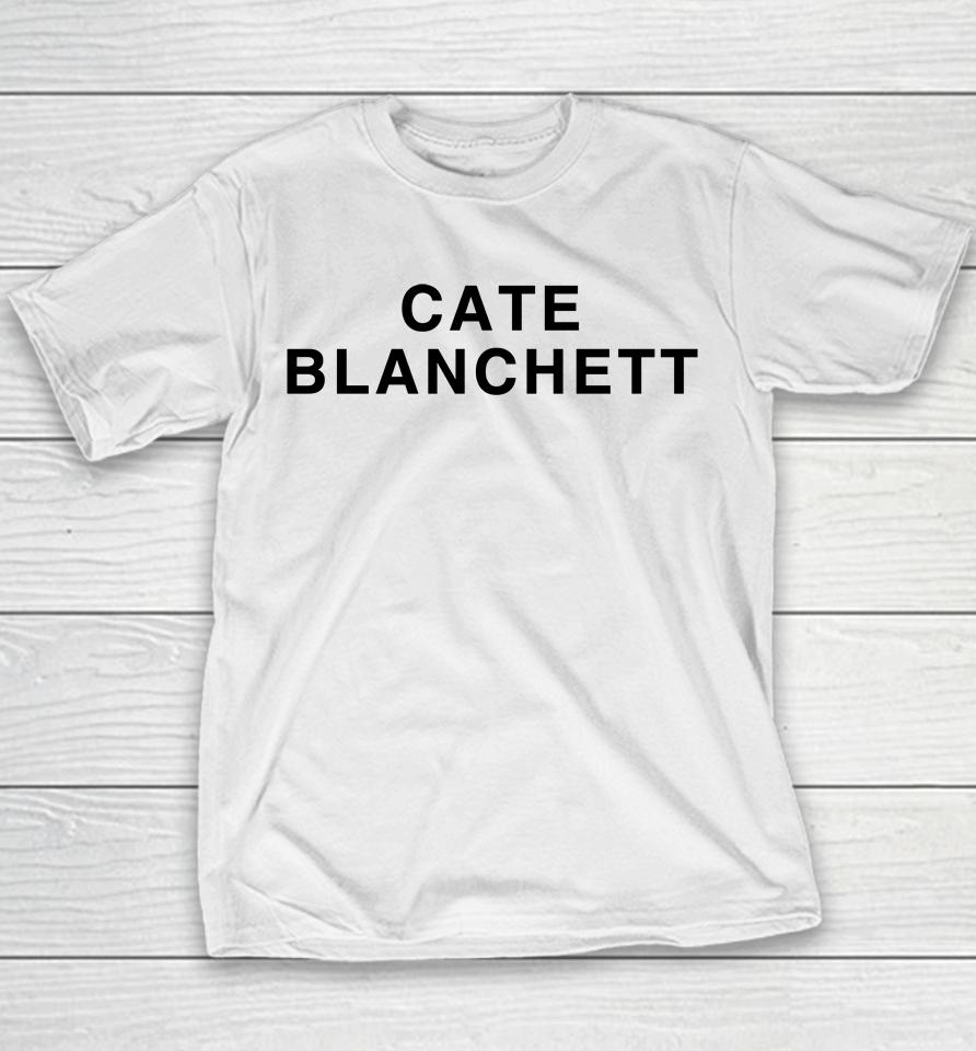Girlsontopstees Cate Blanchett Youth T-Shirt