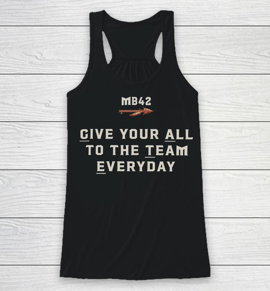 Give Your All To The Team Everyday Racerback Tank