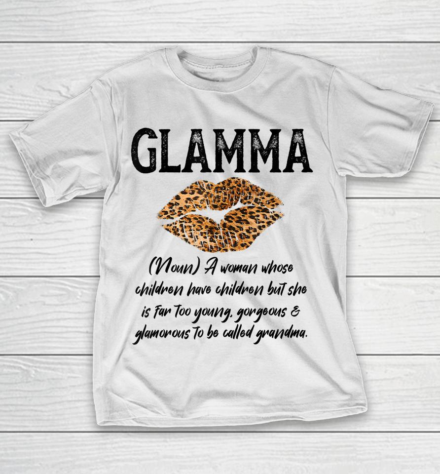 Glamma Leopard Lips Kiss Glam Ma Description Mother's Day T-Shirt
