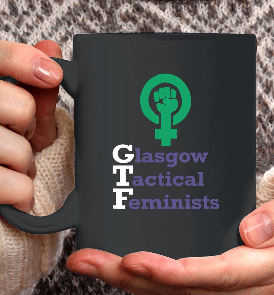Glasgow Tactical Feminists Coffee Mug
