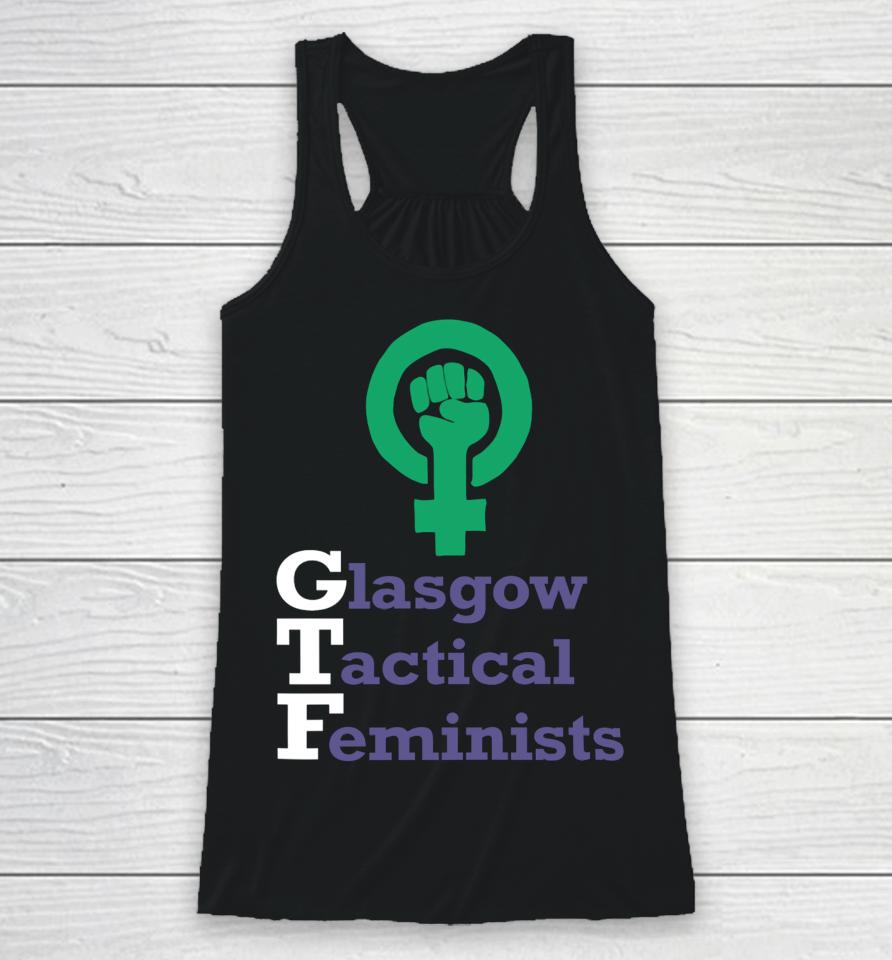 Glasgow Tactical Feminists Racerback Tank